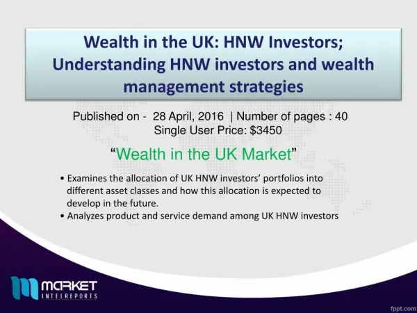 Wealth in the UK Market Share & Size Forecast and Trends