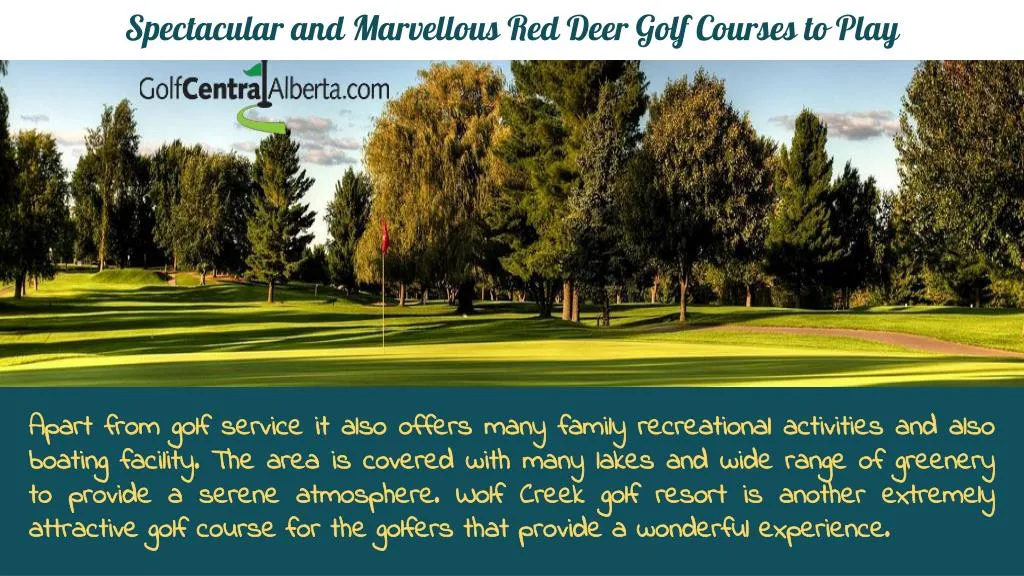 spectacular and marvellous red deer golf courses to play