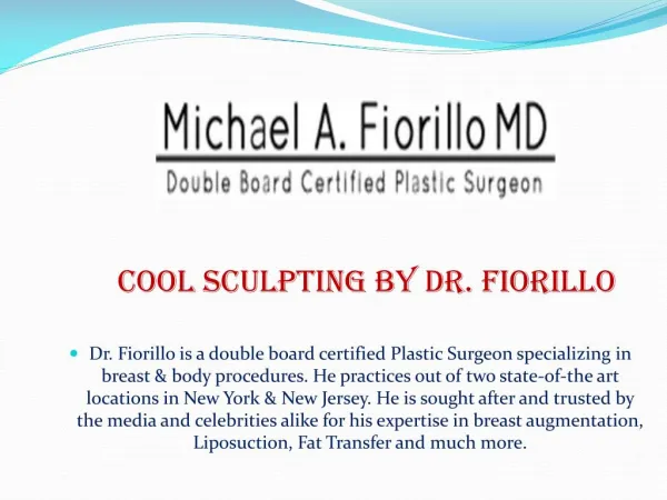 Cool Sculpting By Dr. Fiorillo