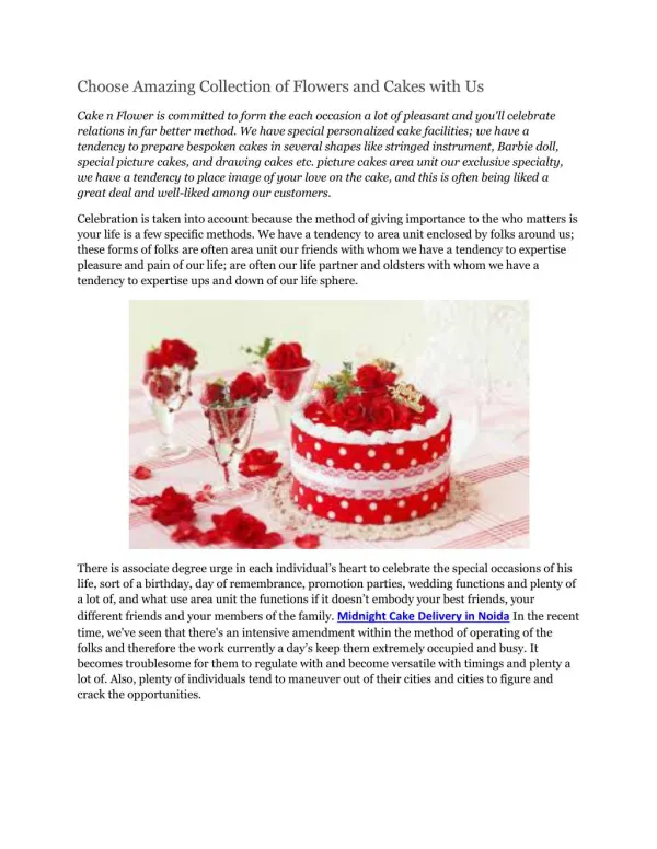 Choose Amazing Collection of Flowers and Cakes with Us
