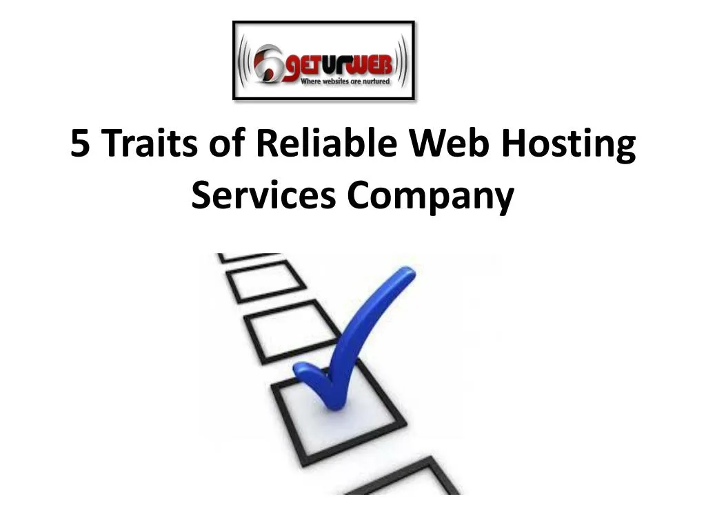 5 traits of reliable web hosting services company