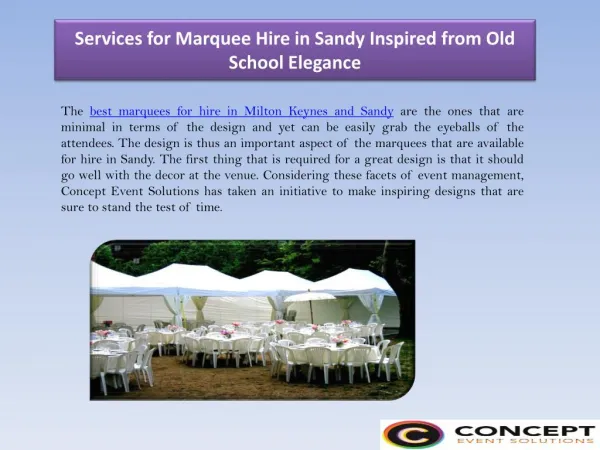 Services for Marquee Hire in Sandy Inspired from Old School Elegance