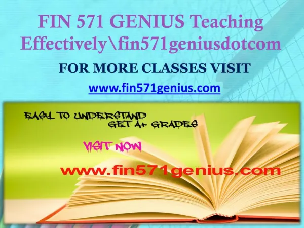 FIN 571 GENIUS Teaching Effectively fin571geniusdotcom
