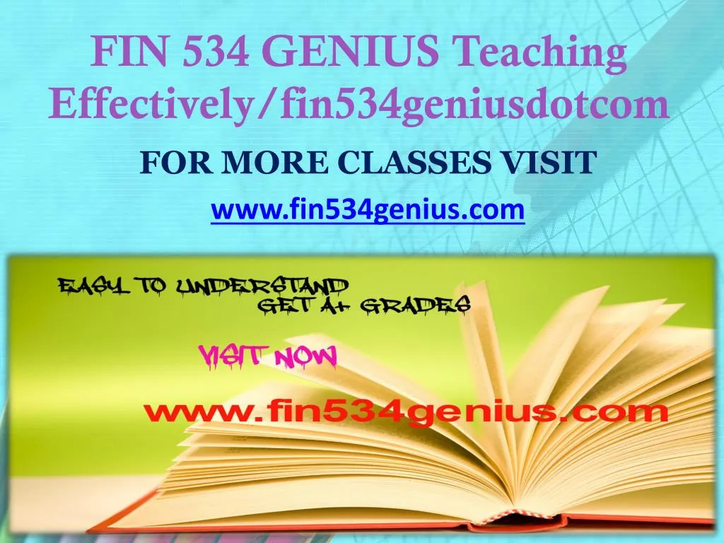 fin 534 genius teaching effectively fin534geniusdotcom