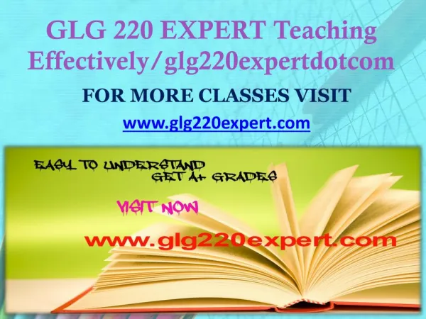 GLG 220 EXPERT Teaching Effectively glg220expertdotcom