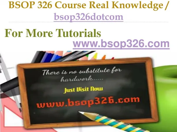 BSOP 326 Course Real Knowledge / bsop326dotcom