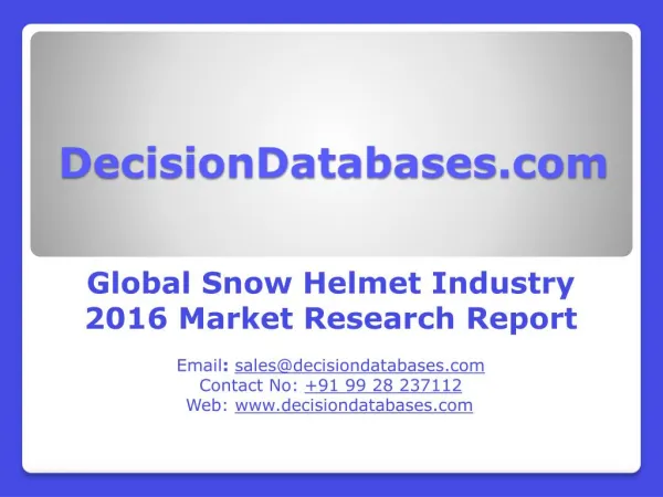 Snow Helmet Market Analysis 2016 Development Trends