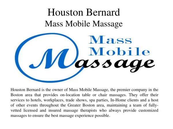Houston Bernard - Mass Mobile Massage