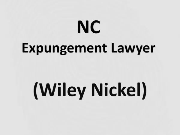 NC Expungement Lawyer : #wileynickel