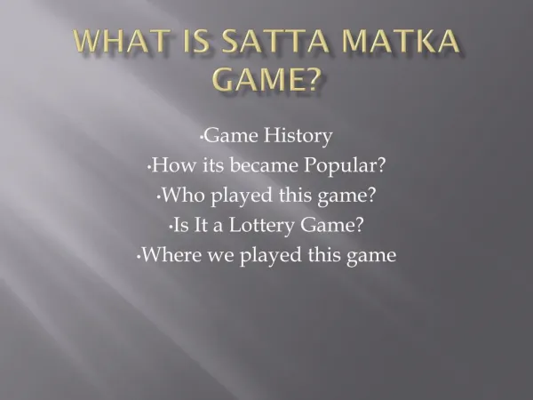 What Is Satta Matka Game?