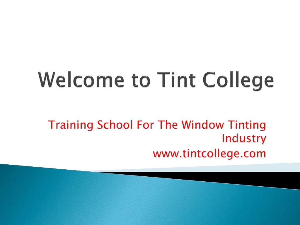 welcome to tint college