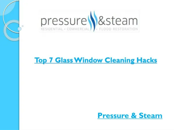 Top 7 Glass Window Cleaning Hacks