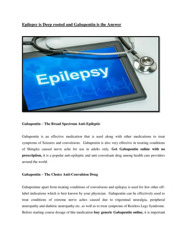 Epilepsy is Deeprooted and Gabapentin is the Answer