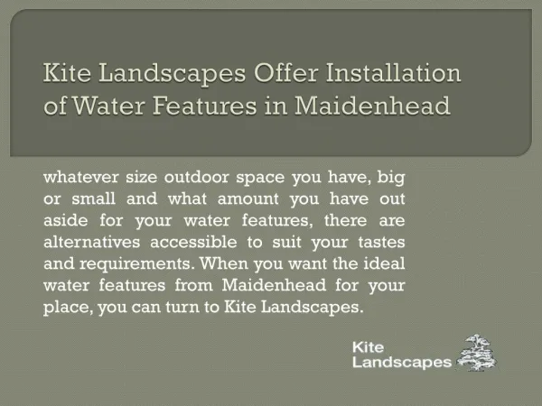 Kite Landscapes Offer Installation of Water Features in Maidenhead