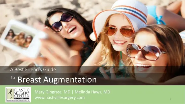 A Best Friend's Guide to Breast Augmentation