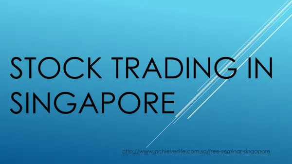 STOCK TRADING IN SINGAPORE