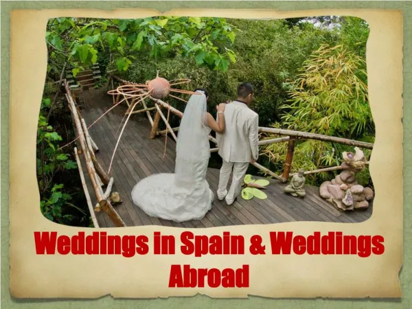 Wedding under Natural Bounty in Spain and Arrangements by Wedding Planners