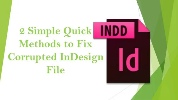 2 Simple Quick Methods to Fix Corrupted InDesign File
