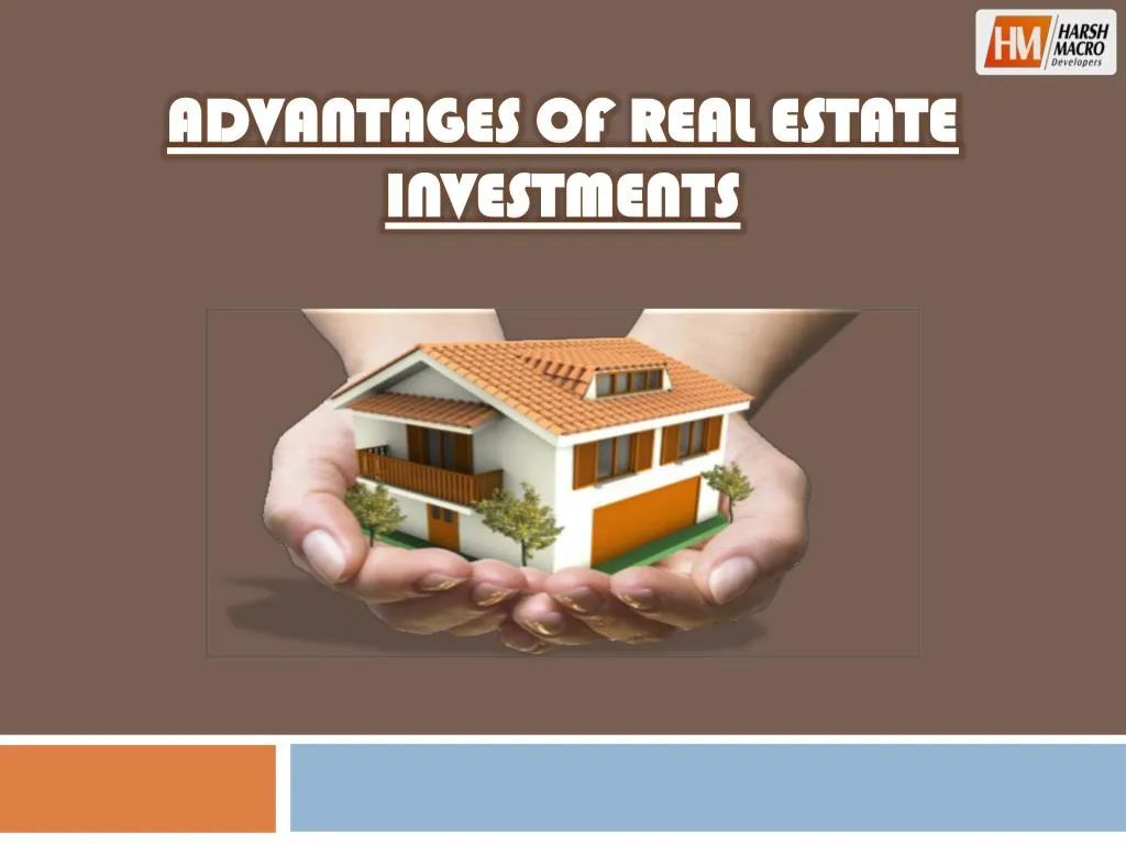 advantages of real estate investments