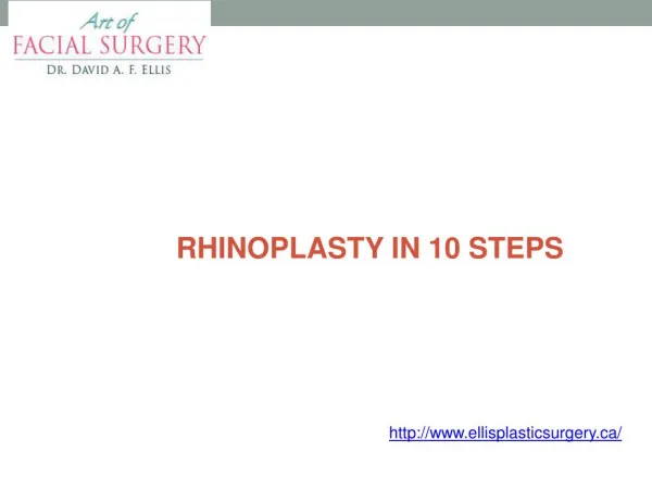 RHINOPLASTY IN 10 STEPS