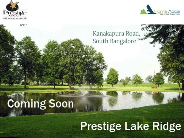 Prestige Lake Ridge | Pre launch Project In Kanakapura Road
