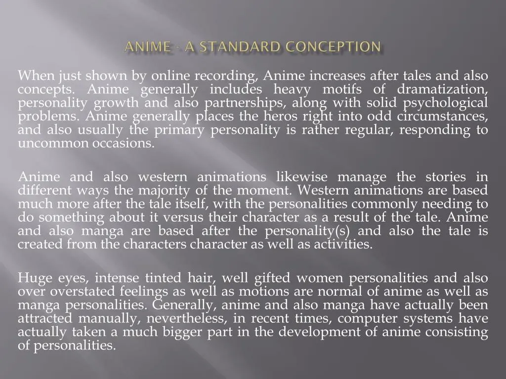 anime a standard conception