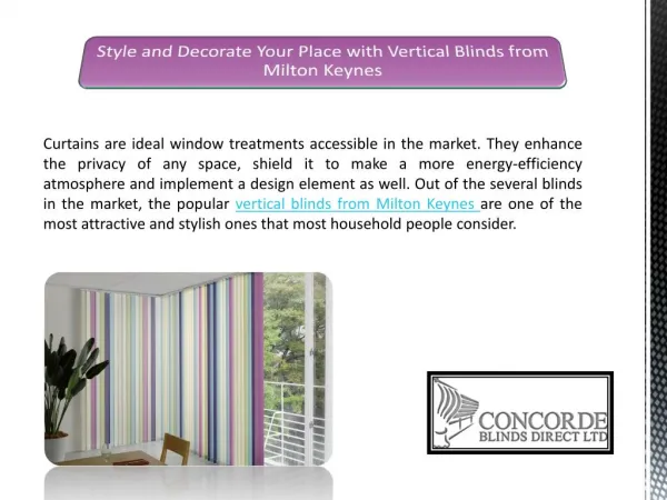 Style and Decorate Your Place with Vertical Blinds from Milton Keynes