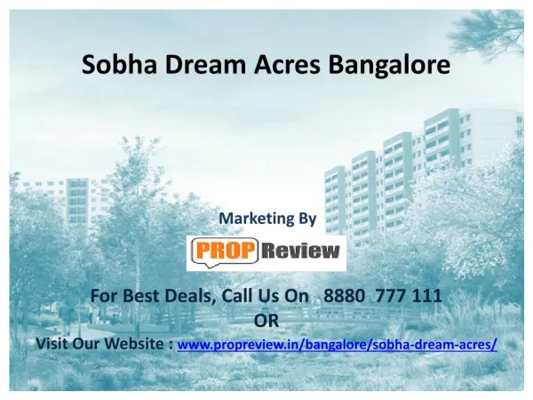 Sobha Dream Acres Bangalore