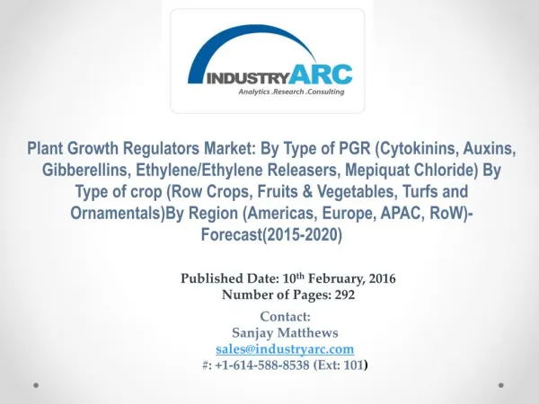 Plant Growth Regulators Market projected to reach $1,780.8 Million by end of 2020, according to market research.