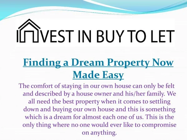 Finding a Dream Property Now Made Easy