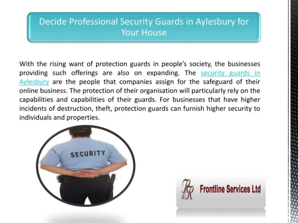 Decide Professional Security Guards in Aylesbury for Your House