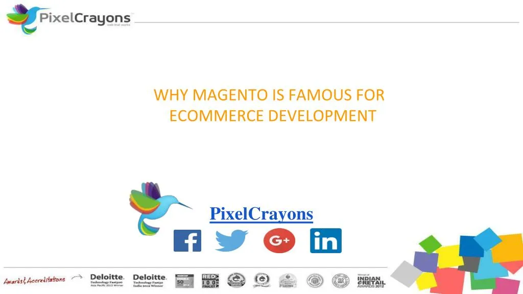 why magento is famous for ecommerce development