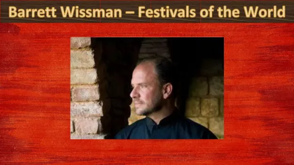 Barrett Wissman – Festivals of the World