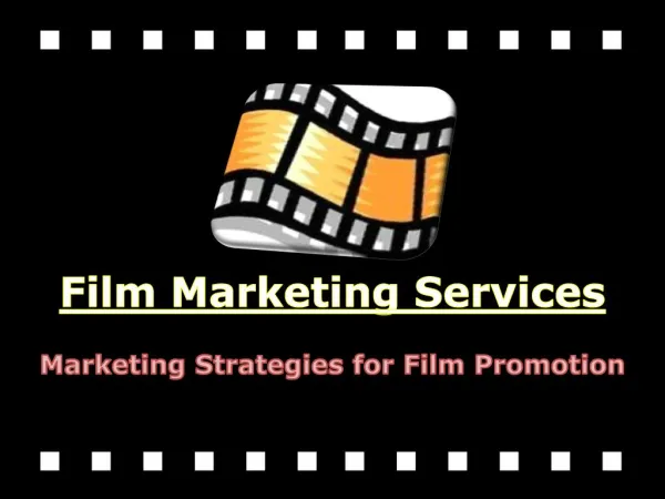 Marketing Strategies for Film Promotion - Film Marketing Services