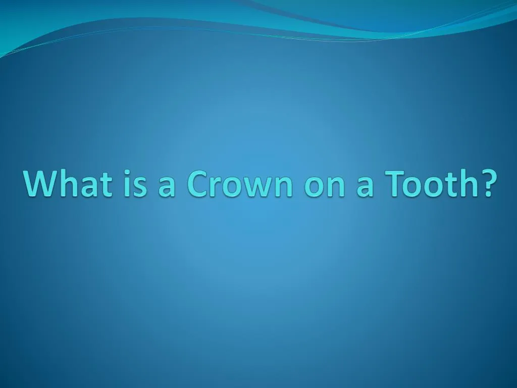 what is a crown on a tooth