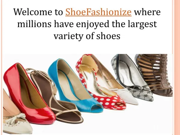Shoefashionize (shoefashionize.com) Unique shoes collection