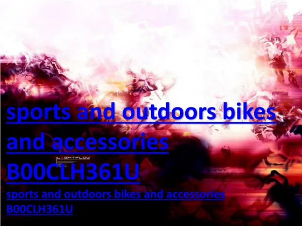 sports and outdoors bikes and accessories B00CLH361U