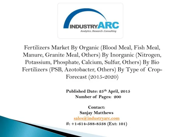Fertilizers Market: Bio-Fertilizers, a strong future of the global agricultural market industry.