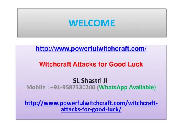 Witchcraft Attacks for Good Luck--- 91-9587330200