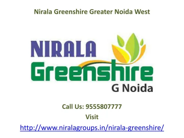Nirala Greenshire 2/3/4 Bedroom apartments