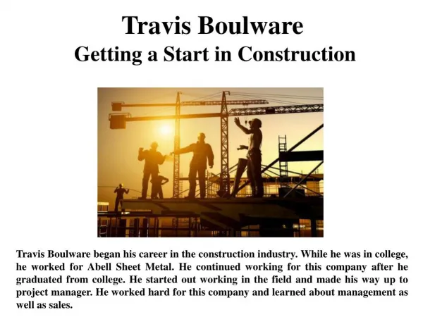 Travis Boulware Getting a Start in Construction