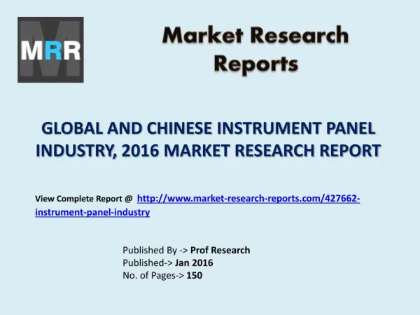 Analysis of Instrument Panel Market Shares for Global and Chinese Industry Forecasts to 2021