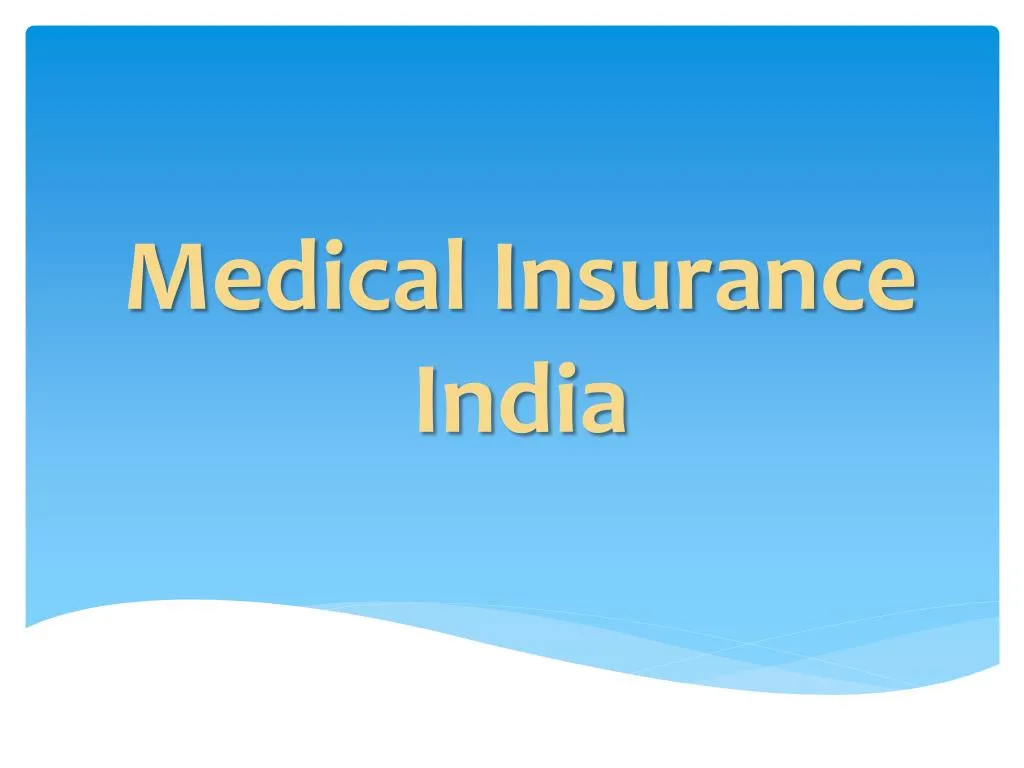 medical insurance india