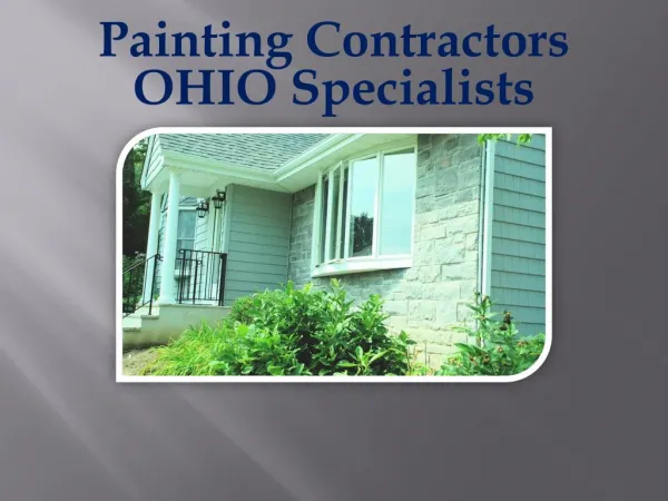 Painting Contractors OHIO Specialists