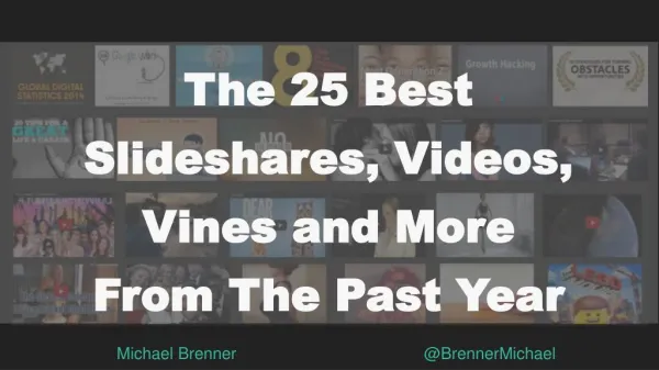 The 25 Best Slideshares, Videos, Vines (And More) Of The Past Year