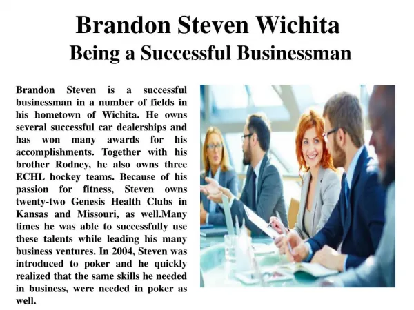 Brandon Steven Wichita Being a Successful Businessman