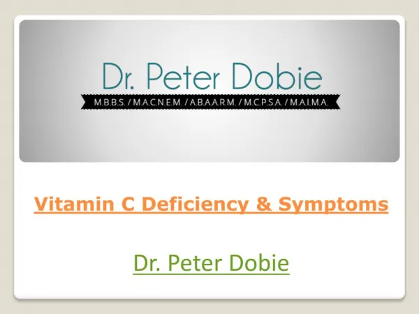 Vitamin C Deficiency & Symptoms