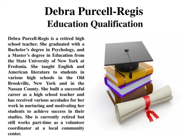 Debra Purcell-Regis Education Qualification