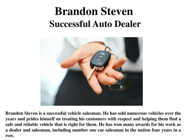 Brandon Steven Successful Auto Dealer