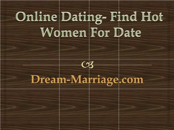 Online dating - find hot women for date